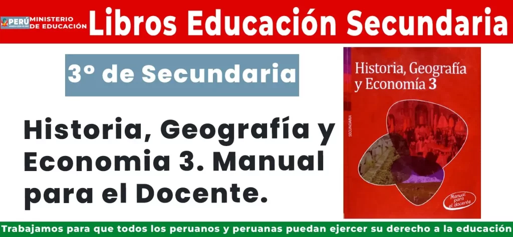 Historia, Geografía y Economia 3. Manual para el Docente. Tercero de Secundaria (MINEDU Perú - Descarga Gratis este Libro de texto) (img) | Sitio Web Oficial minedu-gob-pe.org